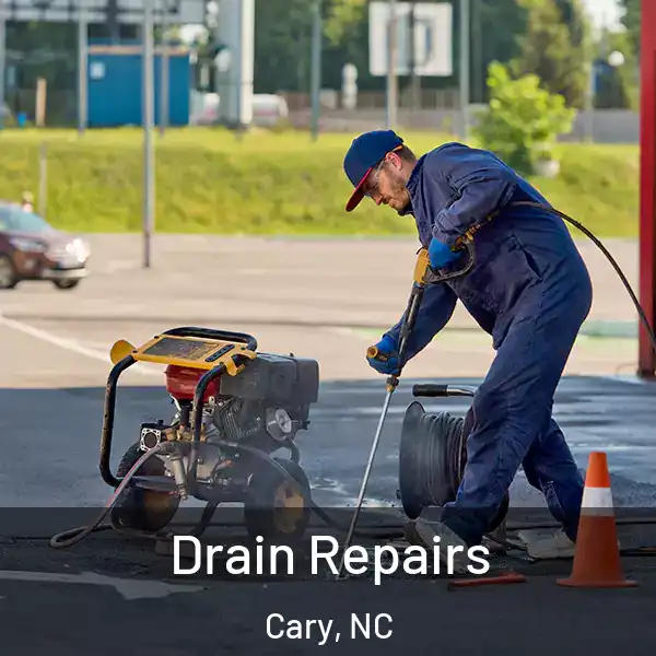 Drain Repairs Cary, NC