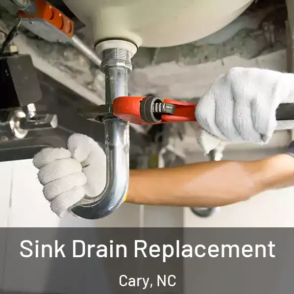  Sink Drain Replacement Cary, NC
